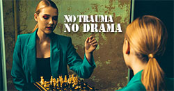 No Trauma No Drama ... Just Fun! 